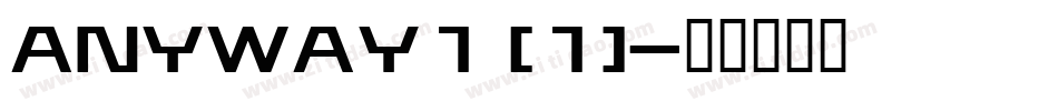 ANYWAY1 (1)字体转换
